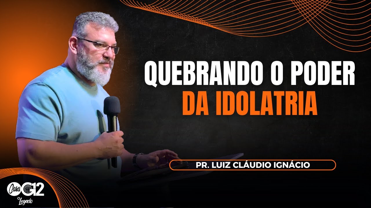 Quebrando o poder da idolatria | Pr. Luiz Cláudio (Gênesis 29)