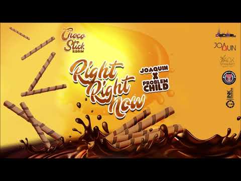 Joaquin x Problem Child - Right Right Now (Choco Stick Riddim) "2019 Soca" (Barbados)