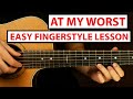 At My Worst - Pink Sweat$ | Fingerstyle Guitar Lesson (Tutorial) How to Play Fingerstyle