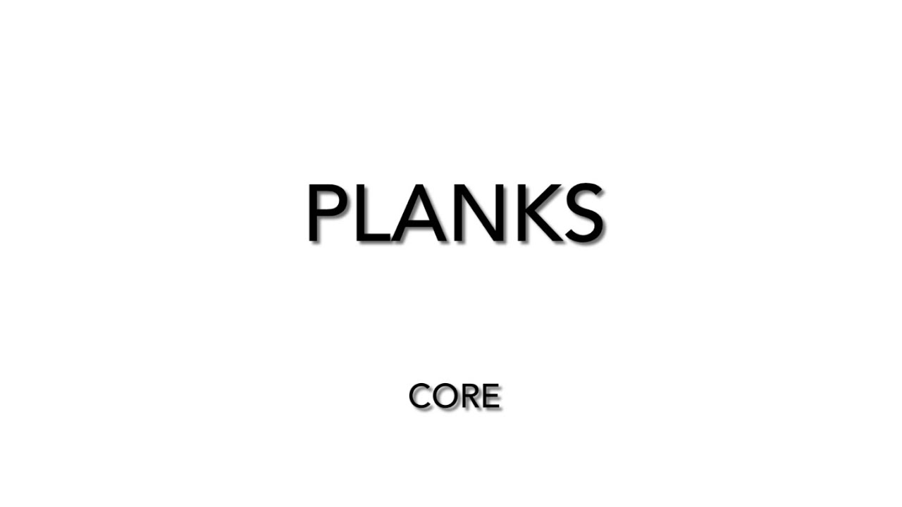 4. Planks