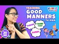 Learning Good Manners For Kids Miss V Teaching Children With Good Behaviour And Being Polite