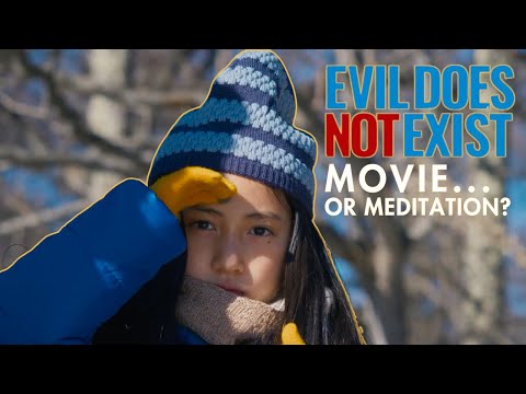 Evil Does Not Exist - Film Review