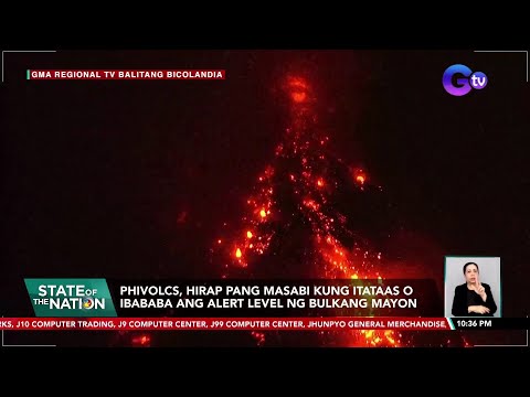 PHIVOLCS, hirap pang masabi kung itataas o ibababa ang alert level ng Bulkang Mayon SONA