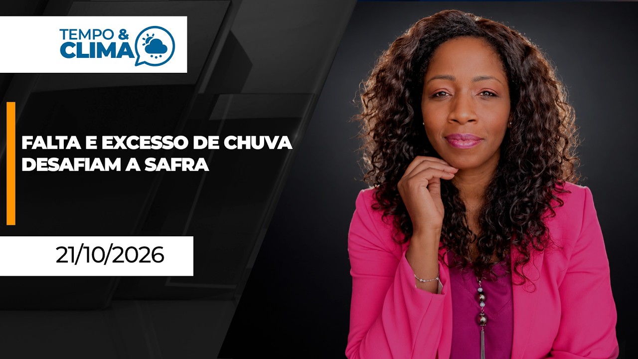TEMPO E CLIMA - EDIÇÃO 21/10/2026