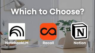 Notion vs. NotebookLM vs. Recall: Which AI Note taker Should You Use in 2026?