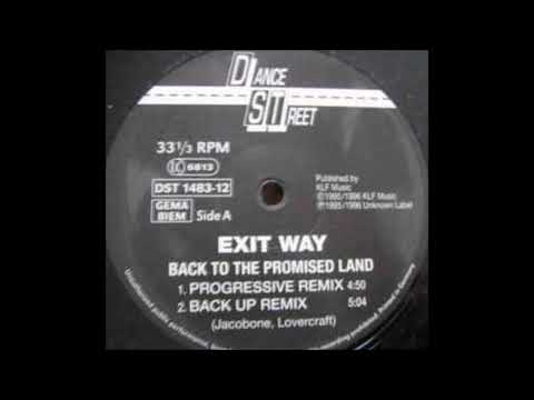 Exit Way - Back To The Promised Land (Back Remix) (1996)