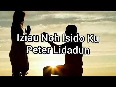 Iziau Noh Isido ku | Peter Lidadun | Hozou Songkotoun