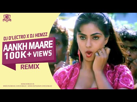 Aankh Maare O Ladka (Remix) - DJ D'Lectro & DJ Hemzz