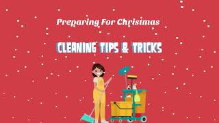 Preparing For Christmas – Cleaning Tips & Tricks