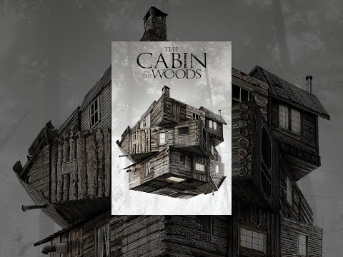 The Cabin in the Woods