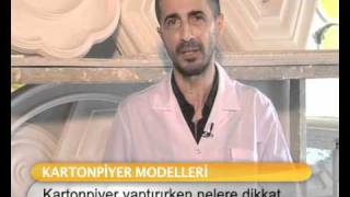 Kartonpiyer yaptırırken nelere dikkat etmeliyiz  ?