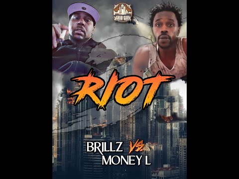 Brillz vs Money L