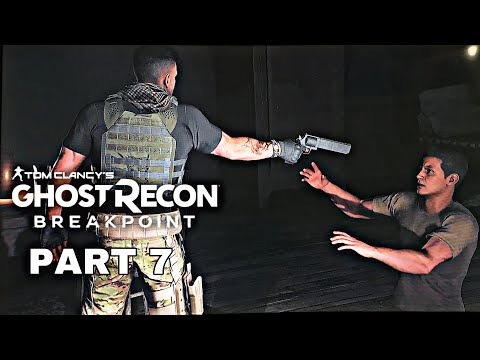 GHOST RECON BREAKPOINT Full Game 100% | Gameplay Walkthrough Part 7 PS4 HD  [ No commentary]
