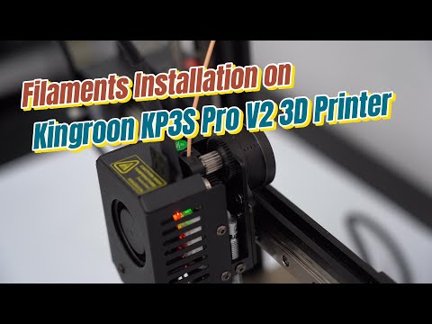 Filament Installation on Kingroon KP3S Pro V2 3D Printer