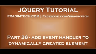 jQuery add event handler to dynamically created element