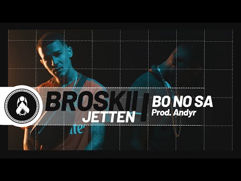 Broskii - Bo No Sa Ft. Jetten (Prod. Andyr)👂