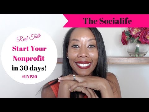Starting A Nonprofit Organization in 30 days or less. Video