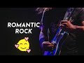 All Romantic Rock Music From Youtube Audio Library Part 1 8 Songs