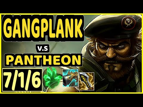 BEANSU (GANGPLANK) vs PANTHEON - 7/1/6 KDA TOP GAMEPLAY - EUW Ranked MASTER