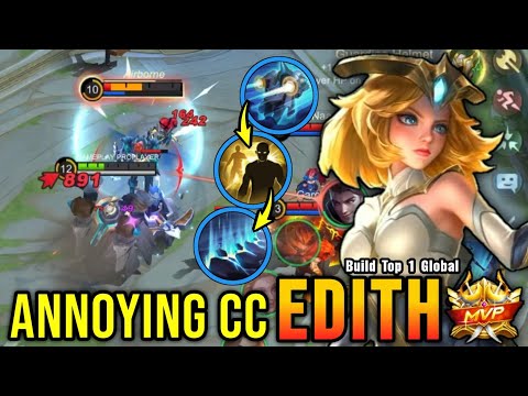 Deadly Combo!! Edith Super Annoying CC Tank - Build Top 1 Global Edith ~ MLBB