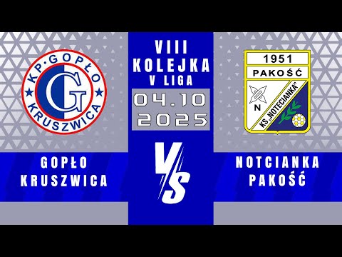 V LIGA | Gopło Kruszwica - Notecianka Pakość | 3 - 3