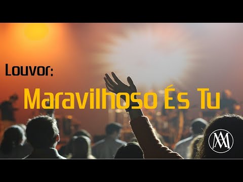 Anderson Moises -  MARAVILHOSO S TU #LouvorAutoral  #compositorandersonmoises
