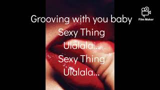 Sweet sexy thing by NU flavor with lyrics