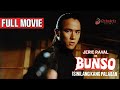 BUNSO Full Movie With English Subtitles Jeric Raval Julio Diaz