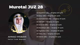 Download lagu Juz 28 Full | Murottal Merdu Ahmad Misbahi – Suara Lembut untuk Hafalan & Dzikir mp3