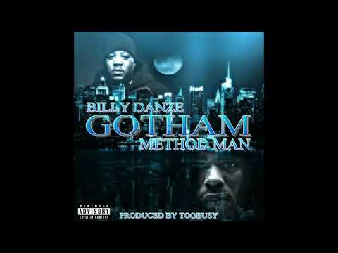 Billy Danze - Gotham Ft. Method Man