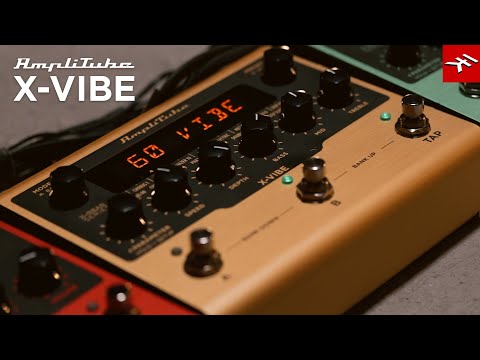 AmpliTube X-VIBE modulation pedal - part of the new AmpliTube X-GEAR guitar pedals lineup