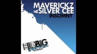 MAVERICKZ & SILVER CEE -Insomny (Maverickz remix)