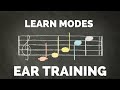 1 Hour Modal Ear Training - Learn to Hear the Musical Modes