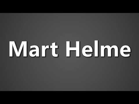 How To Pronounce Mart Helme