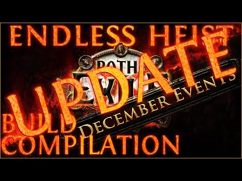 [PoE Endless Heist] Good and Fun Builds for Endless heist  event - Win FREE MTX! - UPDATE!