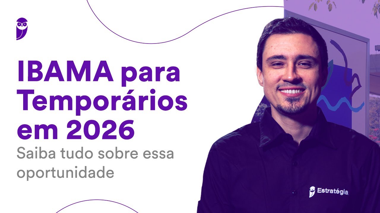Concurso IBAMA para Temporários em 2026: Saiba tudo sobre essa oportunidade