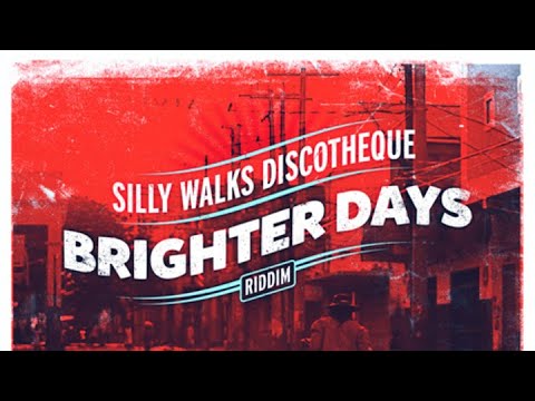 Brighter Days Riddim Lyrics