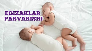 Egizak chaqaloqlar parvarishi