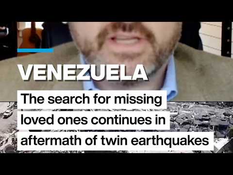Venezuela: The search for missing loved ones continues in aftermath of twin earthquakes