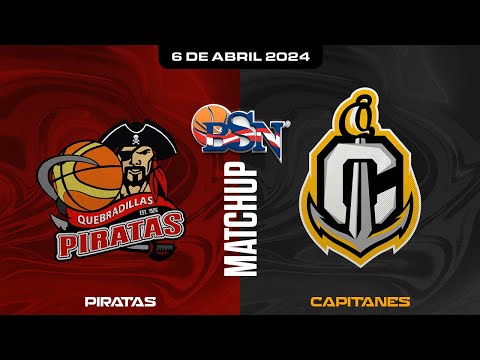 Piratas de Quebradillas vs. Capitanes de Arecibo - BSN2024