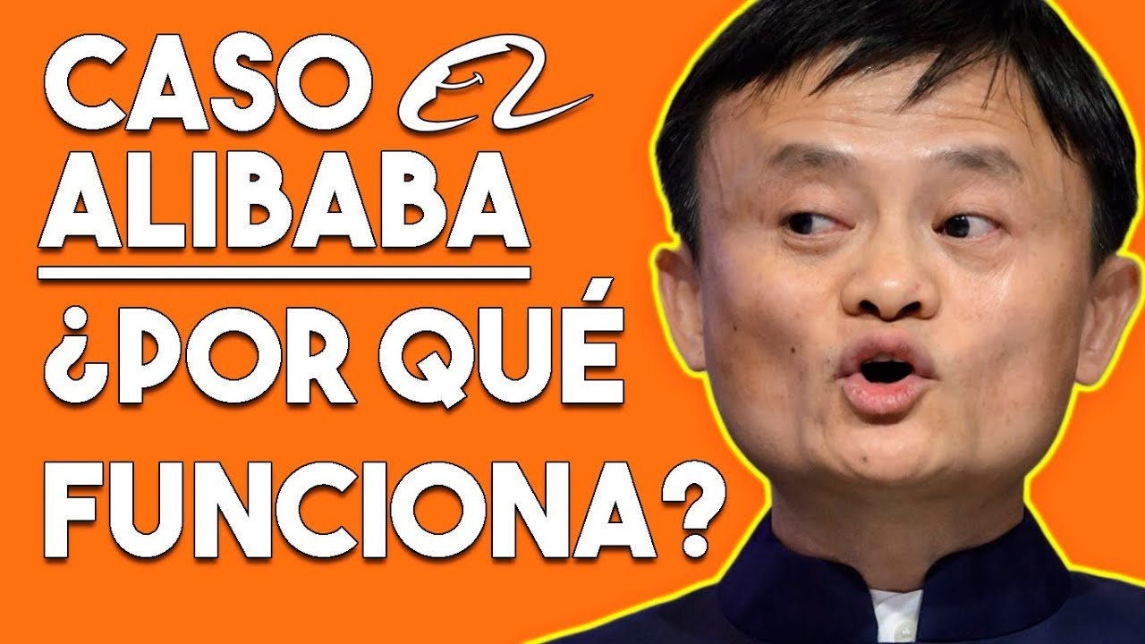 🛒 El Emprendedor Chino que está Cambiando el Mundo | Caso Alibaba
