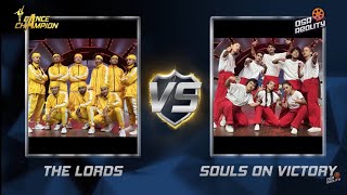 Souls On Victory V/S The Lords || Dance Champion || Battle Round