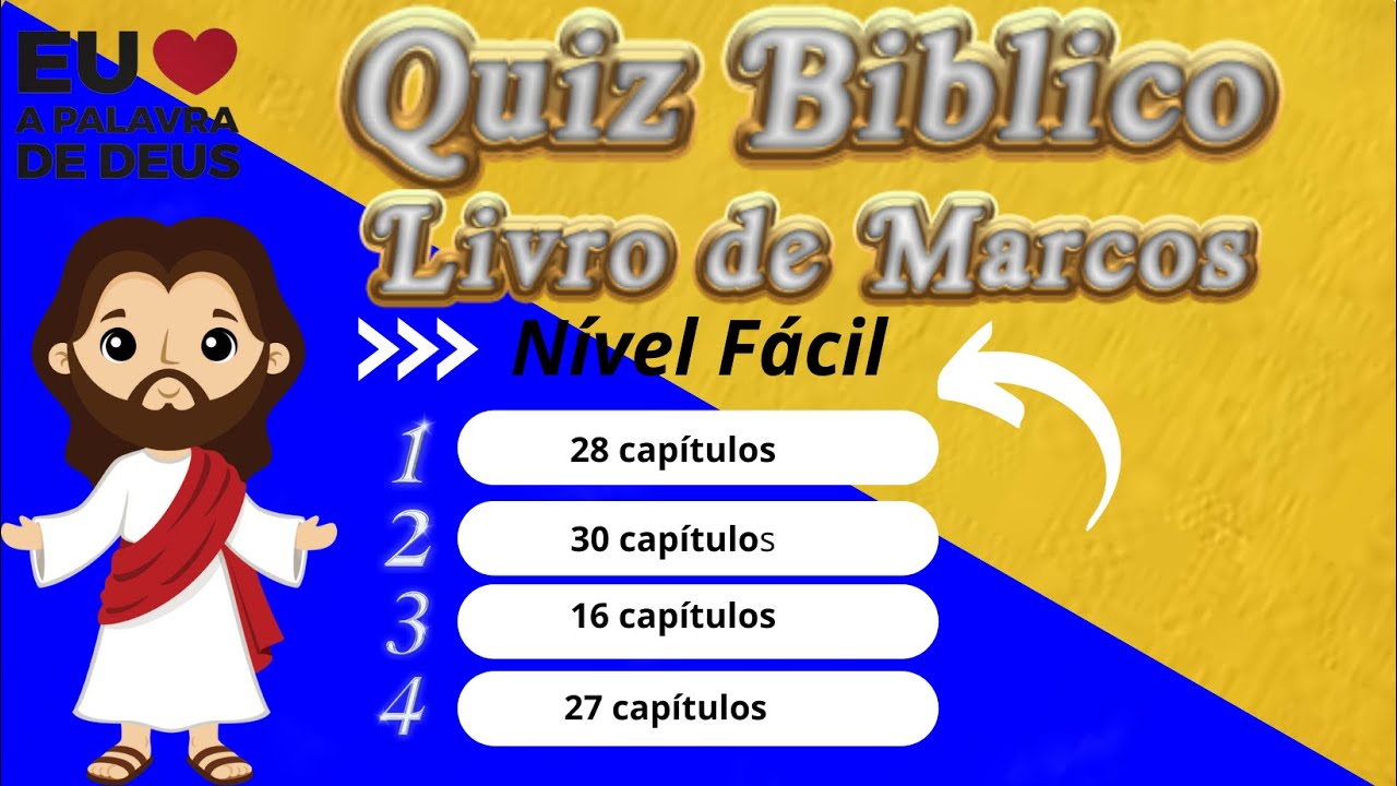 QUIZ BÍBLICO, LIVRO DE MARCOS