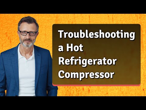 Troubleshooting a Hot Refrigerator Compressor