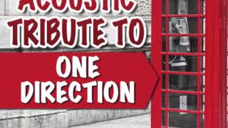 What Makes You Beautiful - One Direction Acoustic Tribute