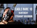 Eagle Rare 10 Kentucky Straight Bourbon