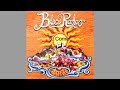 Blue Rodeo 🇨🇦 ~ Comet 2002