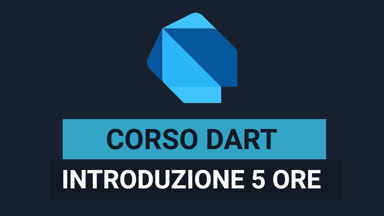 Corso Completo DART in 5 ore - Dart tutorial Italiano 2025