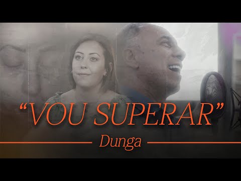 Vou Superar (clipe oficial) | Dunga