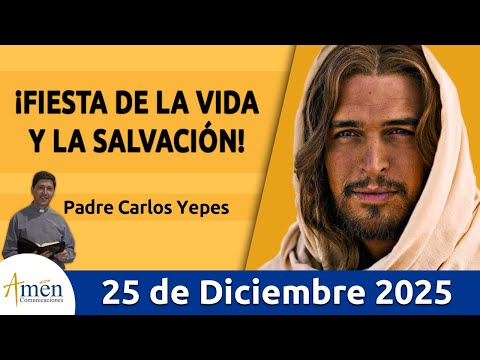 Evangelio De Hoy, Jueves 25 Diciembre 2025 #PadreCarlosYepes l  Juan 1,1-18 | #FelizNavidad